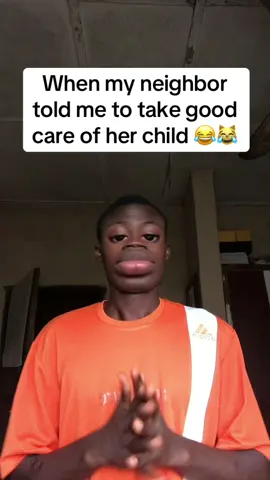 When my neighbor told me to take good care of her child 😂😹#when #my #neighbor #told #me #t #take #care #child #humor #laugh #funny #comedia #relatable #fypviral #nigeriantiktok #creatorsearchinsights 