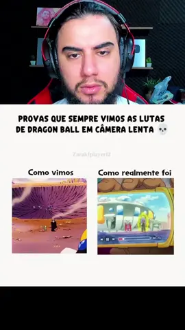 PROVA QUE SEMPRE VIMOS AS LUTAS DE DRAGON BALL EM CÂMERA LENTA!!! . . . . . #foryou #foryoupage #fyp #viral  #react  #explore  #tiktok