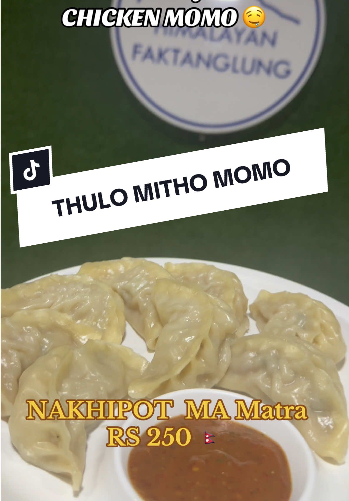 @HimalayanFaktanglung 🇸🇬 food #thulomomo #nakhipot #nepalifoodlovers #nepalimomolover #momo #uknepali #nepalifoodie 