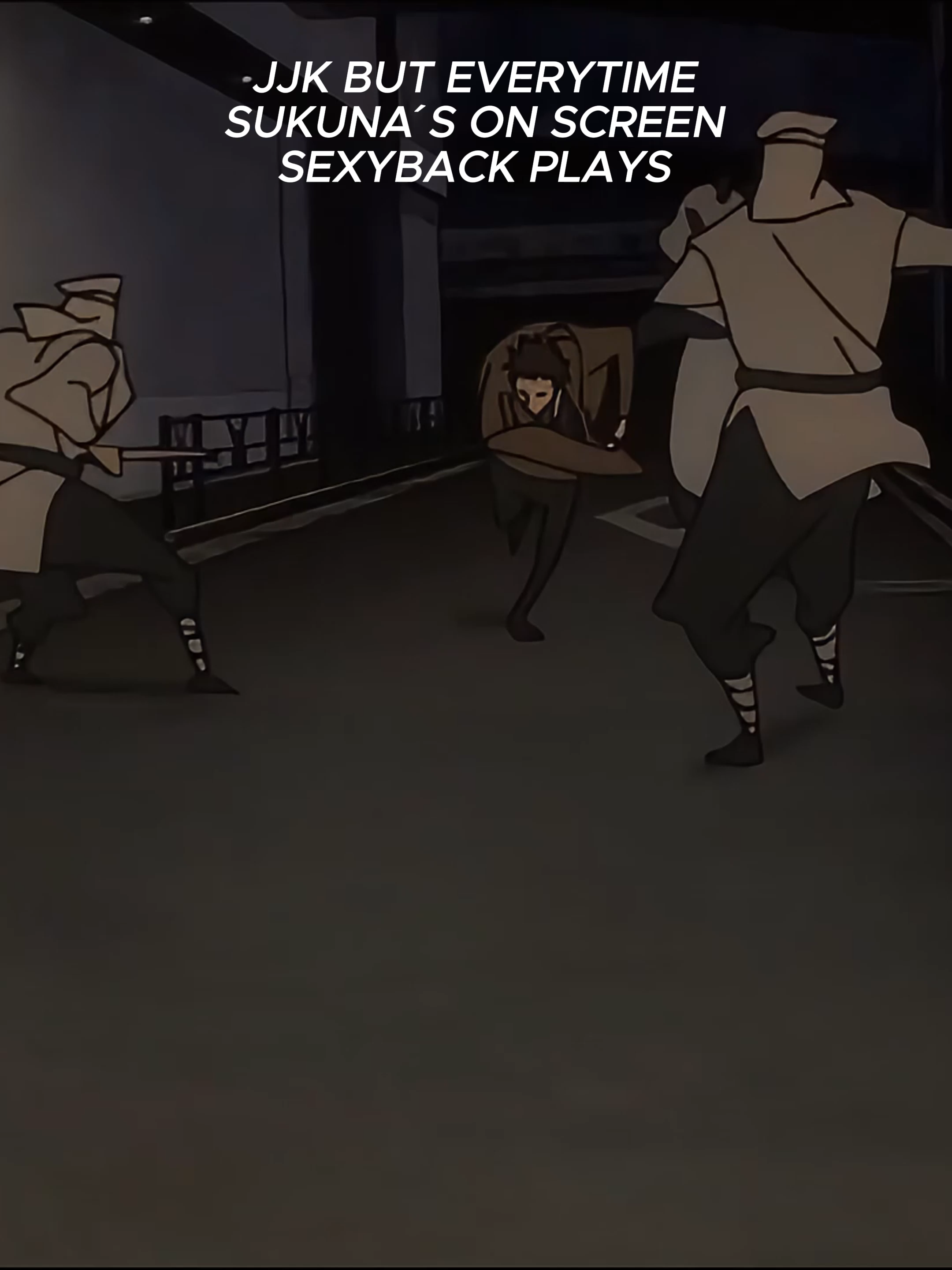JJK but everytime Sukuna´s on screen 
