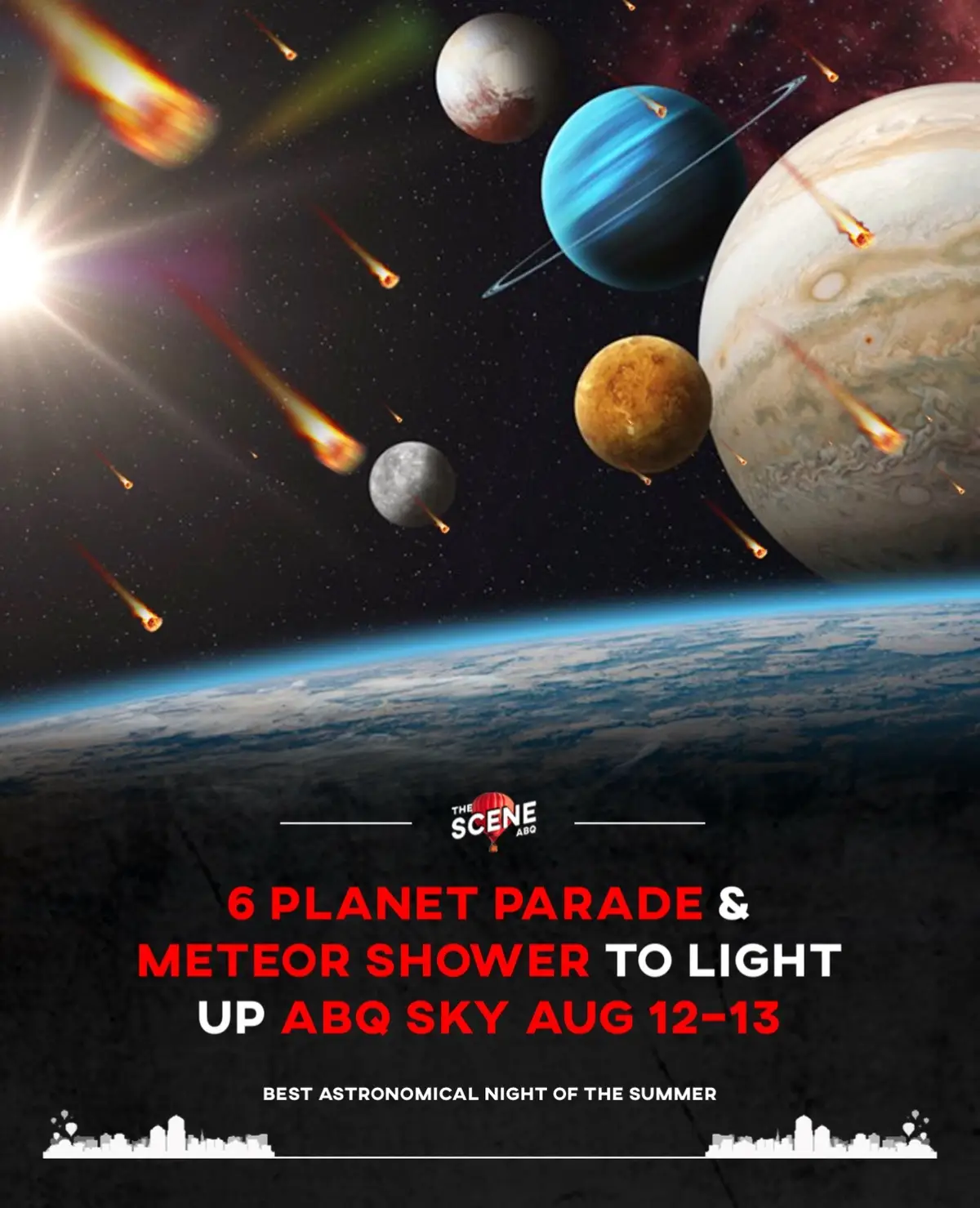 On Aug 12–13, the sky is putting on a double cosmic show you don’t want to miss! 🔭💫 🚀 6-Planet Alignment Catch Mercury, Venus, Jupiter, Saturn, Uranus & Neptune lining up before sunrise! 🕓 Best time: 5:00–5:30 AM 📍 Look east/southeast — away from city lights 👀 Naked eye: Venus, Jupiter, Saturn 🔭 Binoculars: Uranus, Neptune 🌠 Perseid Meteor Shower Peak The biggest meteor shower of the year is peaking the same night! 🕛 Best time: Midnight–3:00 AM 📍 Look northeast under dark skies 🌕 Full moon = extra glow, so find dark, wide-open spaces to boost your view. 🌄 Top Places Around ABQ to Watch the Show:     1.    Sandia Crest – highest elevation, clear skies, epic views     2.    Balloon Fiesta Park – wide open and easy access     3.    Petroglyph National Monument (west side access) – dark skies near the city     4.    Three Gun Spring Trailhead (foothills) – great eastern views of the alignment     5.    Coronado Monument (Bernalillo) – less light pollution, open sightlines     6.    Ojito Wilderness (1 hr drive) – if you’re down for remote & amazing skies 🧺 Pro Tips: Bring a blanket, dress warm, let your eyes adjust for 30+ mins, and avoid phone lights for best visibility.
