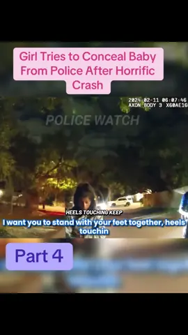 Girl Tries to Conceal Baby From Police After Horrific Crash #copsusa🚔🇺🇸 #foryou #cops #copspolice 