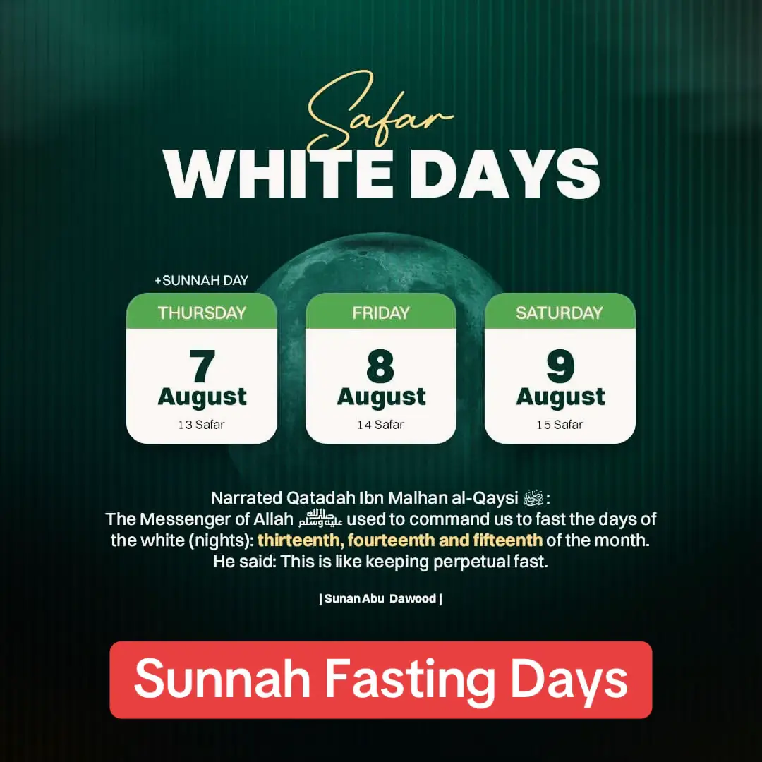 🌙 Ayaamul Beedh (The White Days) of Safar are almost here! These are the 13th, 14th & 15th of the Islamic month — this month it’s falling on 7th, 8th & 9th August In’sha’Allah.  Fasting on these days is a Sunnah of the Prophet ﷺ and is said to be like fasting the entire month.  Let’s revive this beautiful Sunnah and gain the rewards 🤲✨  #AyaamulBeedh #WhiteDays #Safar2025 #SunnahFasting #IslamicReminder #DeenOverDunya #IslamicCalendar #MuslimReminders #hertscupping #sunnah #fasting #detox #bodydetox #intermittentfatsing 