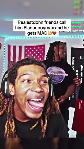 Realestdonn friends call him Plaqueboymax and he gets MAD😳💔 #realestdonn #plaqueboymax #twitchclips #pbm #fyp #viral #blowup 