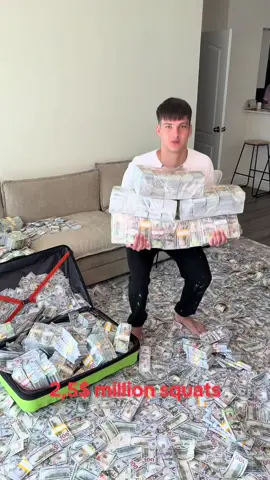 2,5 millions $ squats 👍