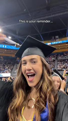 reminder that life doesn’t end after college like I’ve always heard #fyp #ucla #grad #Summer 