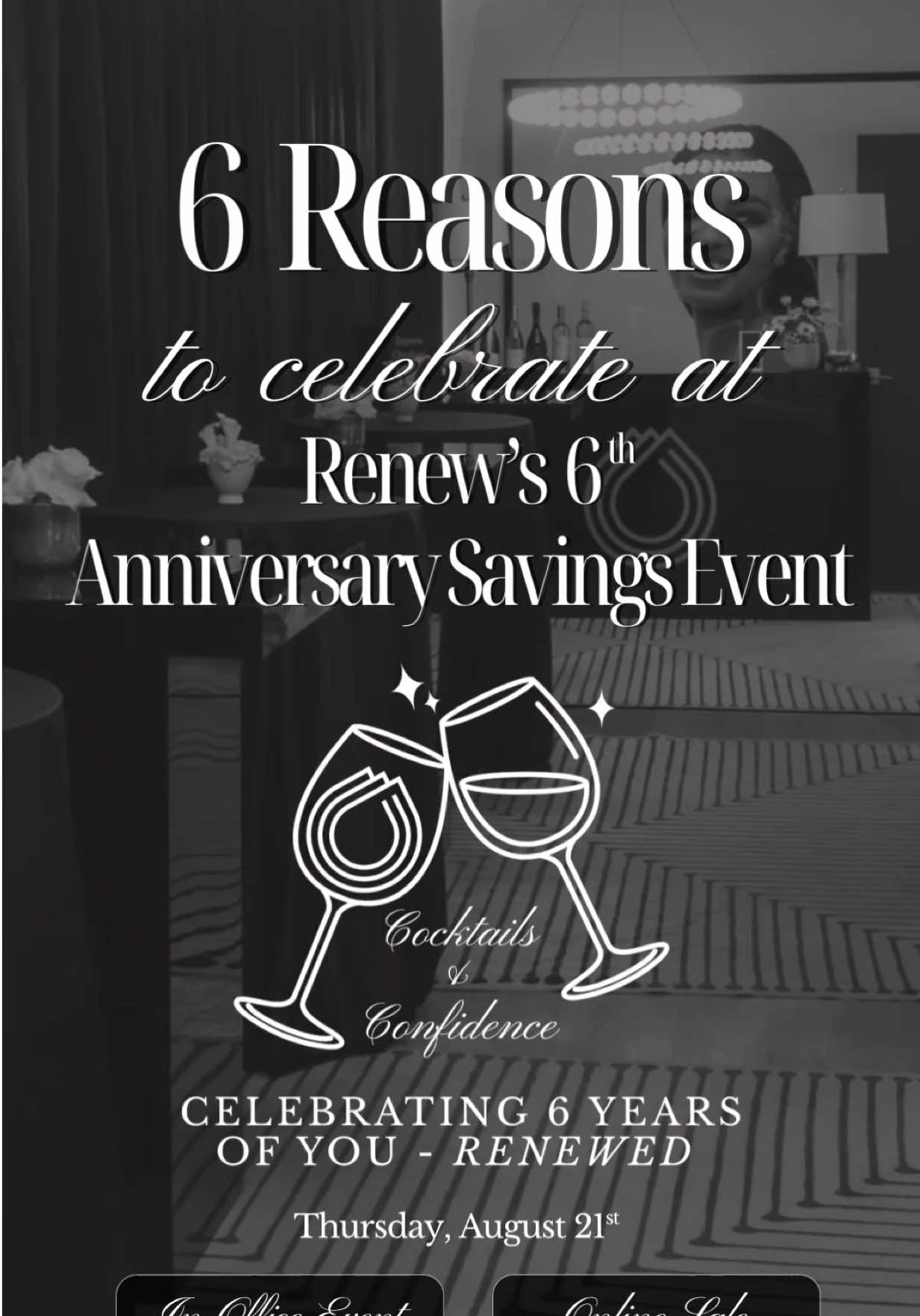 🥂 Cocktails & Confidence: Celebrating 6 Years of You — Renewed We’re turning 6, and you’re invited to the party! Join us Thursday, August 21st for our Anniversary Celebration & Savings Event at Renew Wellness & Aesthetics. 📍IN-OFFICE EVENT | 5:00–8:00 PM 5:00 PM – Welcome Reception with cocktails & hors d’oeuvres  6:00 PM – Live procedure & product demos 7:00 PM – Q&A with providers + closing reception & door prizes* 🎟 Space is limited — RSVP now: https://evt.to/eoaoaduaw 👯‍♀️ Bring a friend & toast to 6 years of renewed confidence! Can’t attend in person? Enjoy the same incredible savings on treatments & skincare online all day (12AM–11:59PM CST) at ShopRenewOklahoma.com — no code needed. *Must be present to win door prizes. #renewoklahoma #cocktailsandconfidence #savingsevent #anniversary #6 