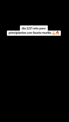 día 2/21 del reto de 21 días para principiantes con fausto murillo desde casa 💪🔥❤️‍🩹 #entrenamiento #Fitness #transformation #bajadepeso #fypシ゚ #MusicOnStage 