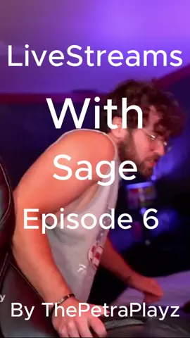 EPISODE 6 OF LIVESTREAM WITH @Sage Phillips OUT NOW @sagephillipstwitchclips   #fyp #sage #sagephilips #sagephillipsedit #sagephillps10 #streamer #twitchstreamer 