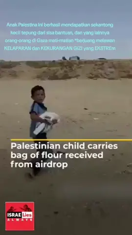 Anak Palestina ini berhasil mendapatkan sekantong kecil tepung dari sisa bantuan, dan yang lainnya orang-orang di Gaza mati-matian *berjuang melawan KELAPARAN dan KEKURANGAN GIZI yang EKSTREM.* 😭😭 #savepalestine #viral #viraltiktok #tiktokviral #4U #tiktoker #please #viralvideo #help #viralllllll 