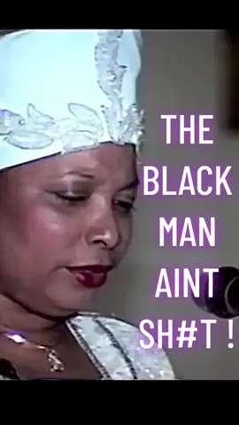 THE BLACK MAN AINT SH*T. SHAHRAZAD ALI SPEAKS. #knowyourworth #blackmen #youareimportant🌹 #blacklivesmatter #tiktok #listen #share 