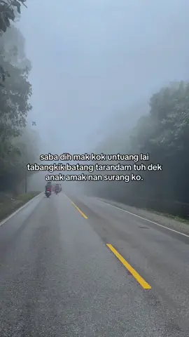 Saba dih mak#minang #minangtiktok #minangstory #qoutes #katakata #fyp #fypシ #katakataminang 