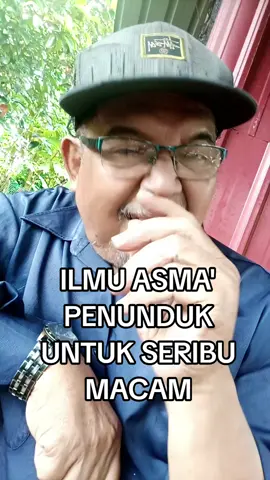 Ilmu ASMA' PENUNDUK Seribu macam#fypシ #fypシ゚ #fypシ゚viral #fypdonggggggg 