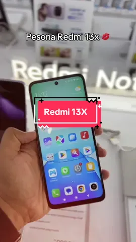 Pesona Redmi 13X #fyp #redmi13x #handphone #CapCut 