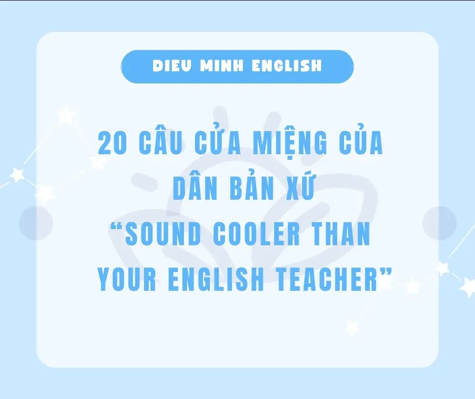 Khi tiếng Anh không giống như trong sách giáo khoa. Cùng học những câu dùng trong giao tiếp thực tế này nha. #tienganhmoingay #dieuminhenglish #tienganhchonguoidilam #tienganhchonguoimatgoc #englisheveryday #englishinhaiphong #fyp #foryou #speakingenglish #practicemakesperfect #tienganhgiaotiep