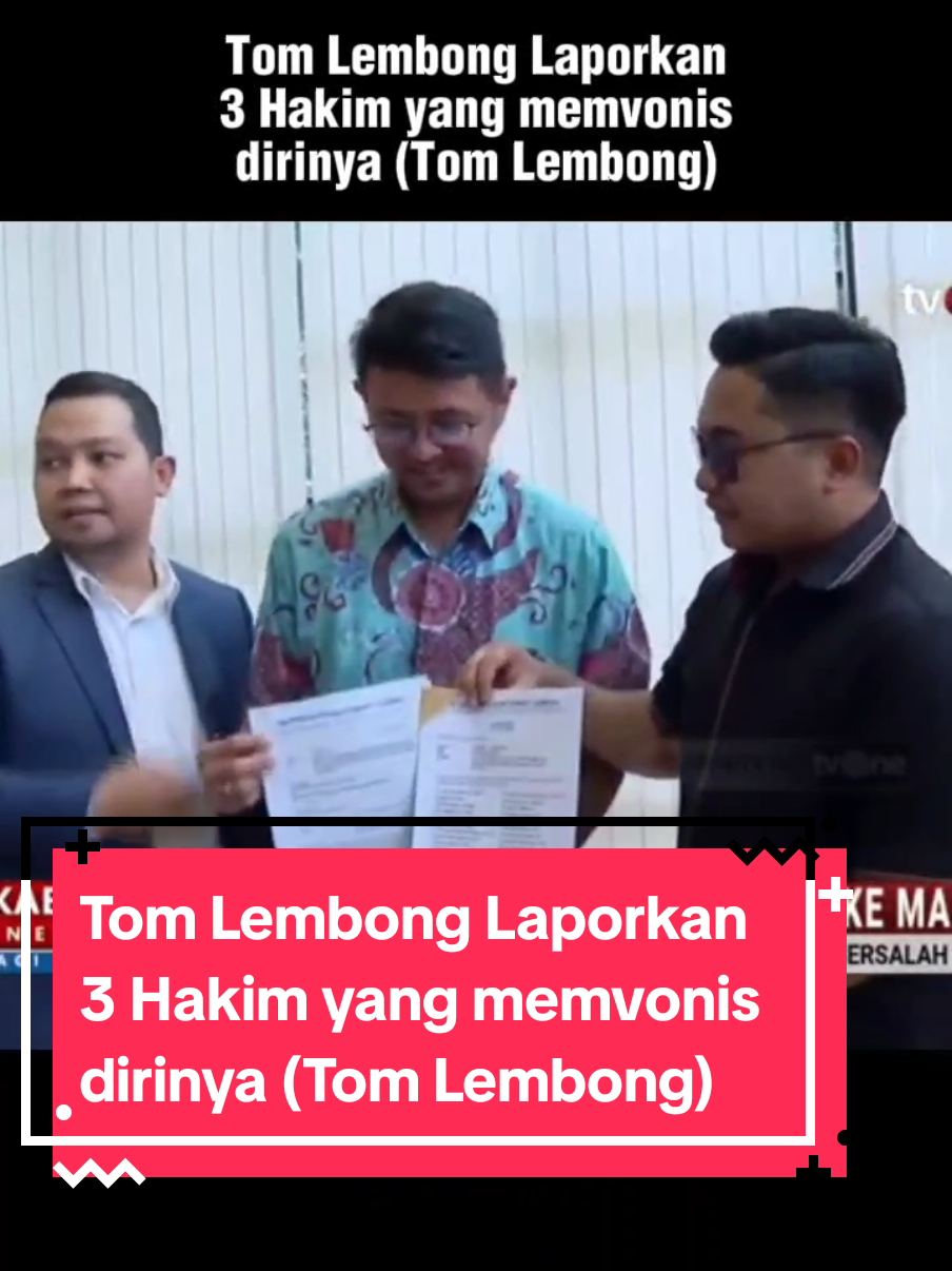 Tom Lembong Laporkan 3 Hakim yang memvonis dirinya (Tom Lembong)