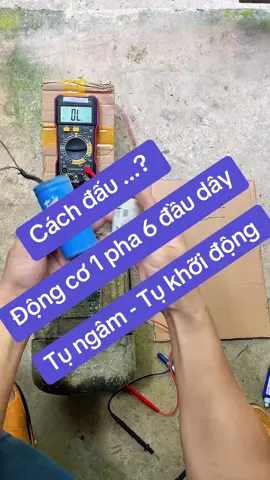 Cách đấu động cơ 1 pha 6 đầu giây chạy tụ #donghovannang #dienlanh #dientu #diencongnghiep #nlmt 