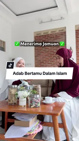 Adab bertamu di rumah kerabat/saudara/teman. Semoga bermanfaat 💕 #adabislam #reminderislamic 