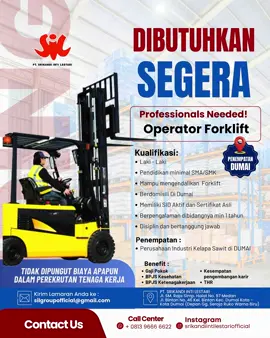 PT. Srikandi Inti Lestari, Saat ini sedang membuka lowongan kerja untuk penempatan di Perusahaan Industri Kelapa Sawit yang berlokasi di DUMAI, untuk mengisi posisi berikut: 1. OPERATOR FORKLIFT Jika Anda memenuhi kriteria di atas, segera kirimkan CV dan lamaran ke Email : silgroupofficial@gmail.com contoh subjek email : OP Forklift - DUMAI - Tidak Ada Biaya Apapun Dalam Perekrutan Tenaga Kerja di PT. Srikandi Inti Lestari Untuk informasi selanjutnya bisa hubungi PT. SRIKANDI INTI LESTARI Office: Jl. SM Raja Simpang Halat No. 97 Medan Phone (061) 42073316 atau PT. SRIKANDI INTI LESTARI CABANG KOTA BALIK PAPAN : Kota Dumai (Depan Gg. Seroja Ruko Warna Biru) Jangan lewatkan kesempatan ini! 🚀 #srikandiintilestari #forklift #operatorforkliftindonesia #operatorforklift #dumai #loker #lokerdumai #lokeroperatorforklift