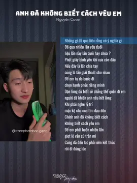 Anh Đã Không Biết Cách Yêu Em || Nguyên Cover #nhachaymoingay #tamtrang #viral #lyric #xuhuong #xh 