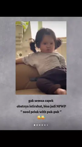 capek ya dek 🤣 #kids 
