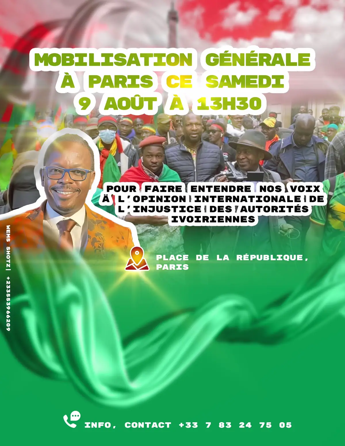 Mobilisation générale à Paris ,  Samedi 9 Août à 13h30  Pour faire entendre nos voix  À l’opinion internationale de l’injustice des autorités ivoiriennes. L’adresse Place de la République, Paris Info, contact +33 7 83 24 75 05 #burkinafaso🇧🇫  #france🇫🇷  #ibrahimtraore  #ghanatiktok🇬🇭🇬🇭🇬🇭🇬🇭  #ghanatiktok🇬🇭  #francetiktok  #aes  #togolais228🇹🇬  #senegal  #africans @Nata cnc @CHICO CHIKAYA @Adjei le Requin @F226 LE FASO @📺📡FENIX TV🔵⚪️🔴🌍 @07_Communication @50ansdeprisonpourMoussamara @Abdul Karim Assahly @Adama Traoré 226 