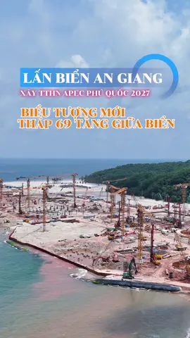 Toà Tháp 69 Tầng AN GIANG – Biểu Tượng Tương Lai Sắp Xuất Hiện! #angiang  #apec2027  #apec2027phuquoc  #phuquoc  •