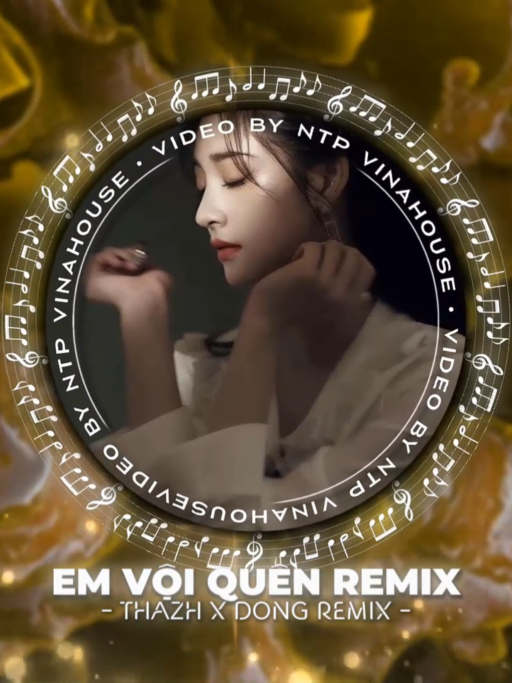 Em Vội Quên - Thazh x Đông Remix - Ntp Vinahouse #emvoiquen #thazhremix #dongremix #xuhuong #ntpvinahouse #nhachottrendtiktok2025 