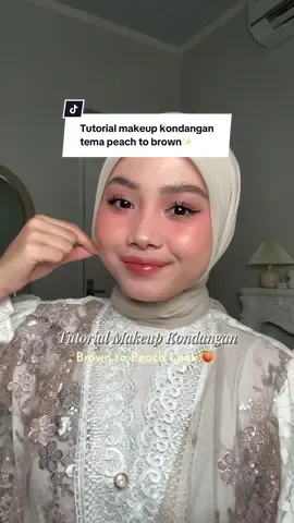 Makeup kondangN lagii!! Brown to peach look✨