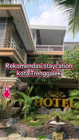 rekomendasi staycation di kota Trenggalek, klik tag lokasi pojok kiri bawah untuk booking hotel  #bebasflexingstaycation #TiktokGoSchoolHolidayfest #JelajahHepi #GmvMelejitLiburanTerbit #JelajahWiken 