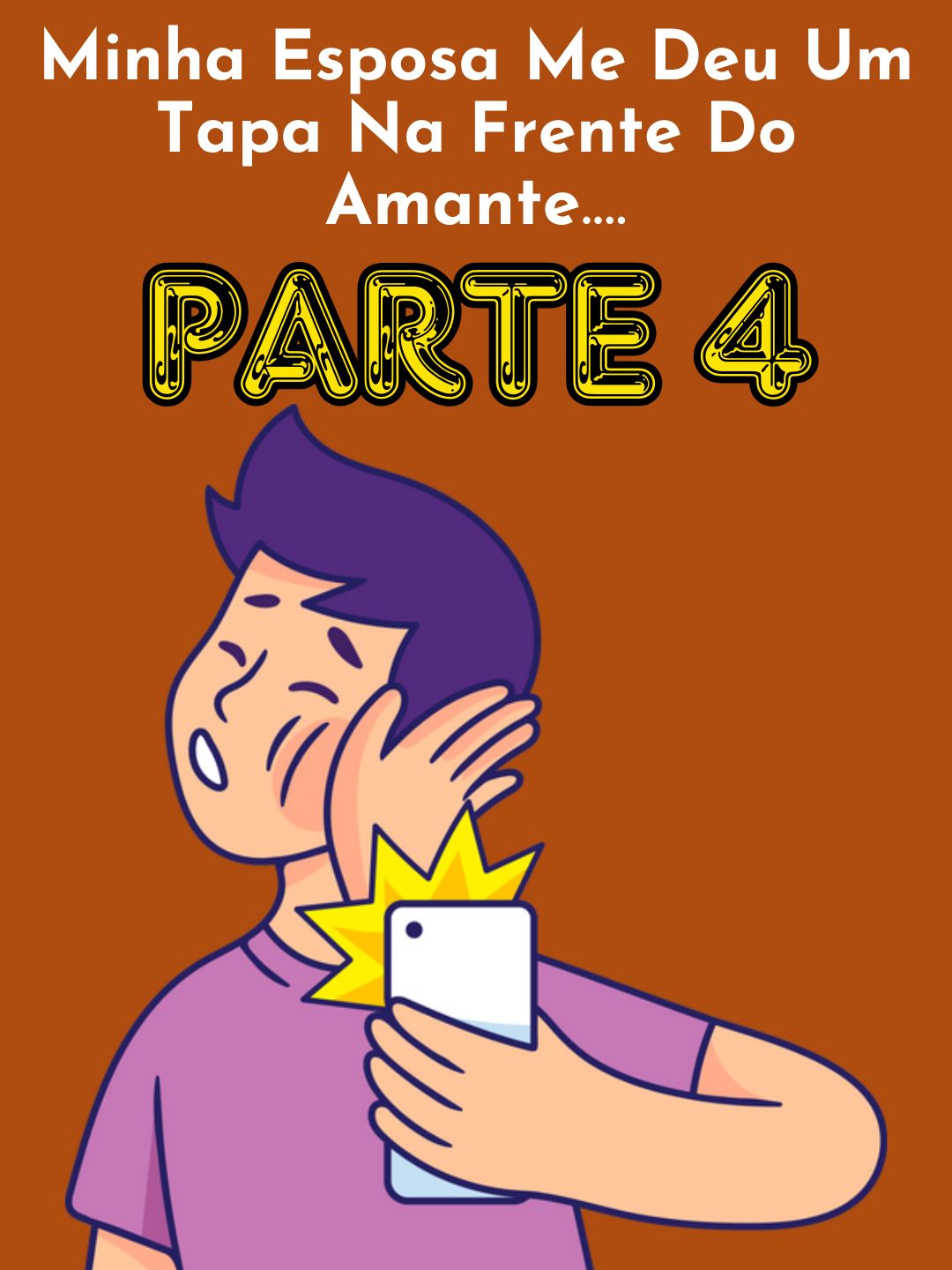 PARTE 4 / Minha Esposa Me Deu Um Tapa Na Frente Do Amante....#redditbrasil #reddithistorias #redditstories