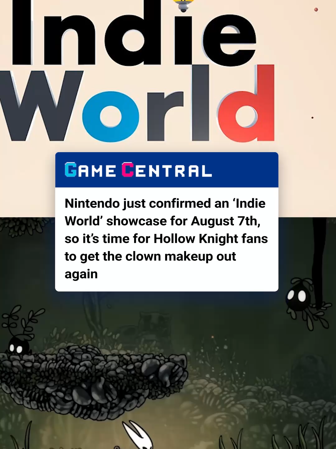 nintendo have just confirmed that they'll be holding an indie world showcase this thursday, august 7th and i can't lie guys, if they don't finally confirm a silksong release date i don't know what i will do #nintendo #hollowknight #hollowknightsilksong #silksong #nintendodirect #gaming