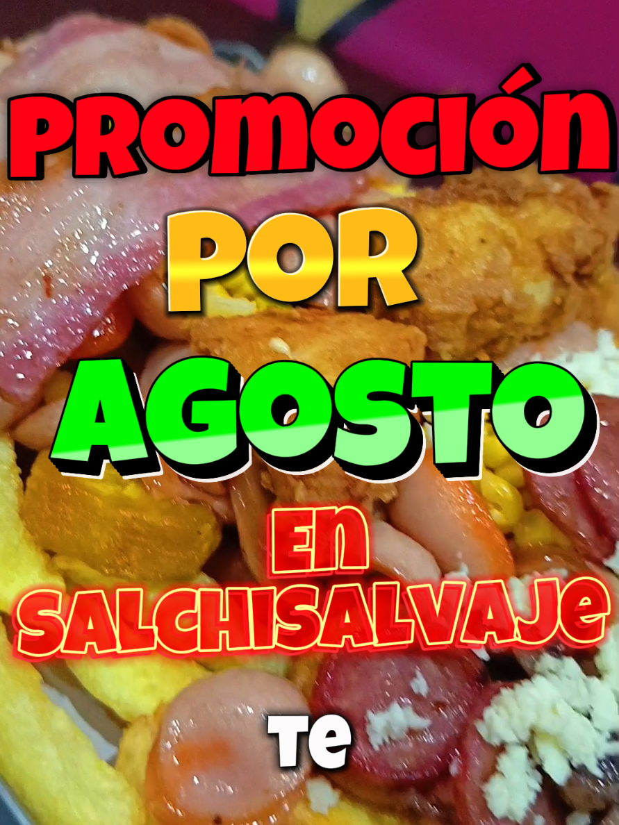 Todo el mes de agosto en @Salchisalvajes Oruro  #promocion #salchipapa #6deagosto #bicentenario #bolivia #oruro #oruro_bolivia🇧🇴 #negocio #amigos #cochabamba #santacruzdelasierra🇳🇬 #lapaz_bolivia🇧🇴 #negocio #viral