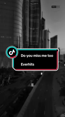 Do You Miss Me Too Song by @EverHits  #doyoumissmetoo #unknownartist #aigeneratedsong #lyricsvideo  #creatorsearchinsights #coversong #timelessvibes #lyricsvideosongs #songoftheday #deeplyrics #q8 #lyricsingrey 