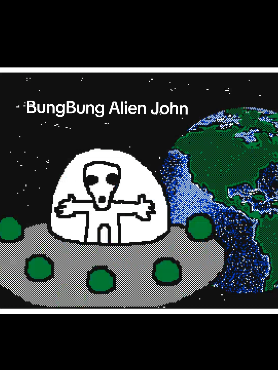 bungbungbungbung alien John #flipnote #3ds #bungbungbung  #alien #fyp #foryou