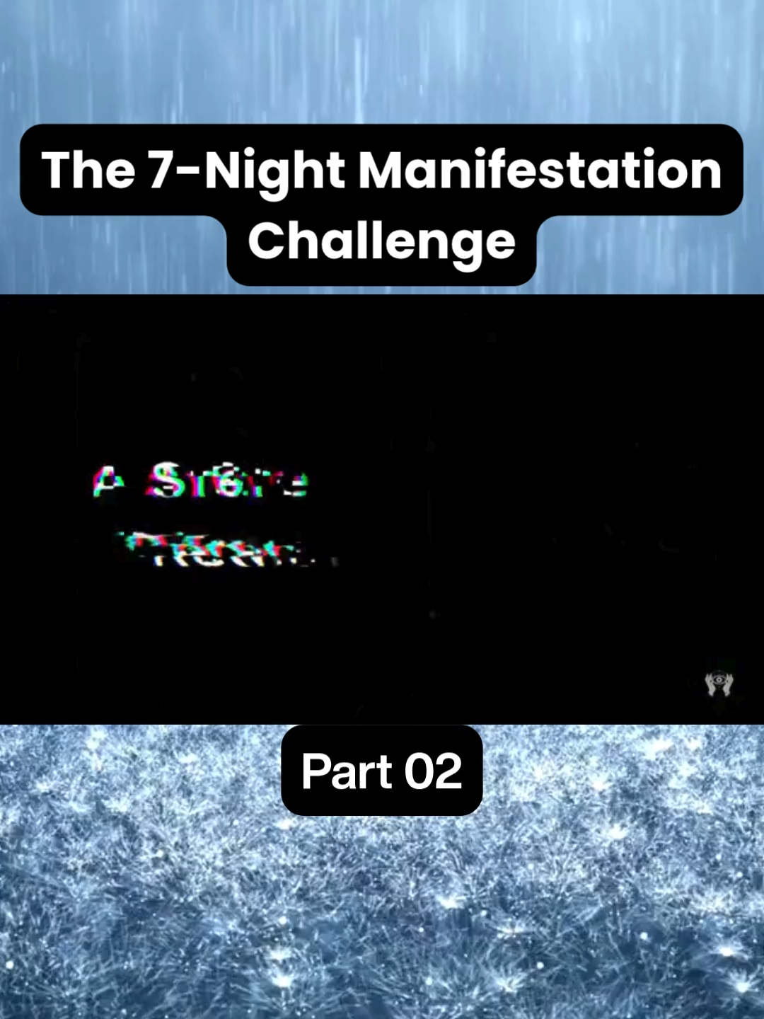 The 7-Night Manifestation Challenge Part 02 #successmindset #spiritualtransformation #reclaimingself #foryoupage❤️❤️ #theartofdetachment #thesecret #lawofattraction #lettinggo #manifestation #foryoupagе #viralvideos #neville_goddard #napoleonhill