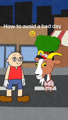 How to avoid a bad day 😊 #animation #comedymotivation #funnyvideos #memes #motivational 