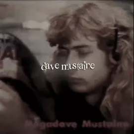 ✮ #DAVEMUSTAINE — filqeuri posting 2 days in a row?? Chill chilllll // rm : idk // #davemustaineedit #megadeth #megadethedit #filqeuri #fyp #foryou // @jadee @✧.* ERINA ༉‧₊˚ @»★« @⋆˚࿔ ᴀʟᴇɪʀᴀʜ𝜗𝜚˚⋆ @tey.punkk @☆𝑽𝒊𝒍𝒖 ☆ @*=* @MR BROWNSTONE🎸🎧🎶 @noah✷ @tai 