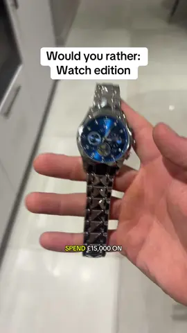 Would you rather: Watch edition #Watch #WatchCollection #AffordableWatch #ViralWatch #WatchTOK #tiktokmademebuyit 