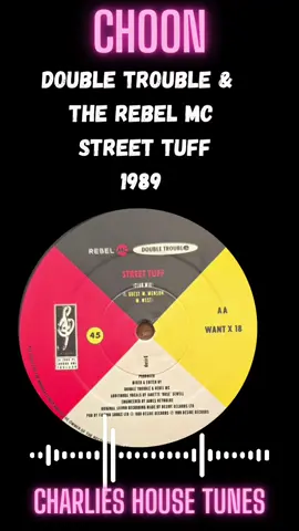 Street Tuff Song by Double Trouble and Rebel MC  #1989 #reggae #dancemusic #electronicmusic #genx  #oldskoolmusic #hiphop #hiphouse #fyp #dj 