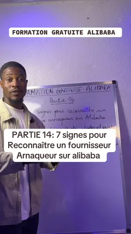 PARTIE 14: 7 signes pour reconnaître un fournisseur arnaqueur sur alibaba.  #formationgratuitealibaba #produitgagnant #alibaba #samueltona #pourtoi #colisalibaba #coachalibaba #arnaquealibaba #fournisseurverifiéalibaba #sourcing #