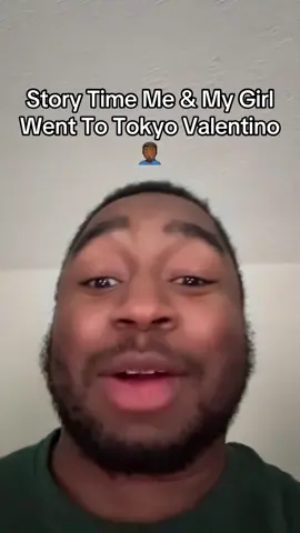 Unless you into all that, DO NOT GO TO TOKYO VALENTINO  #contentcreator #followme #fyp #atlanta #bedtimestories #tokyovalentino 