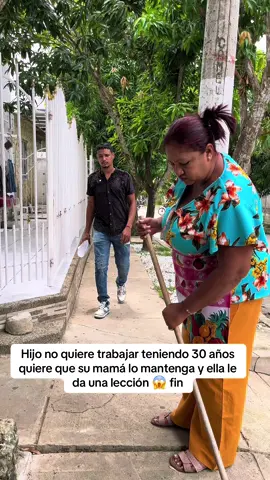 Hijo no quiere trabajar teniendo 30 años quiere que su mamá lo mantenga y ella le da una lección 😱 #reflexion #paratiiiiiiiiiiiiiiiiiiiiiiiiiiiiiii #usa🇺🇸 #original #viralvideos 