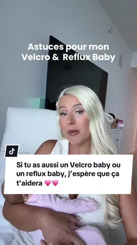 Si tu as aussi un Velcro baby ou un reflux baby, j’espère que ça t’aidera 💗💗 #refluxbaby #velcrobaby #coliques #nourrisson #momqc 