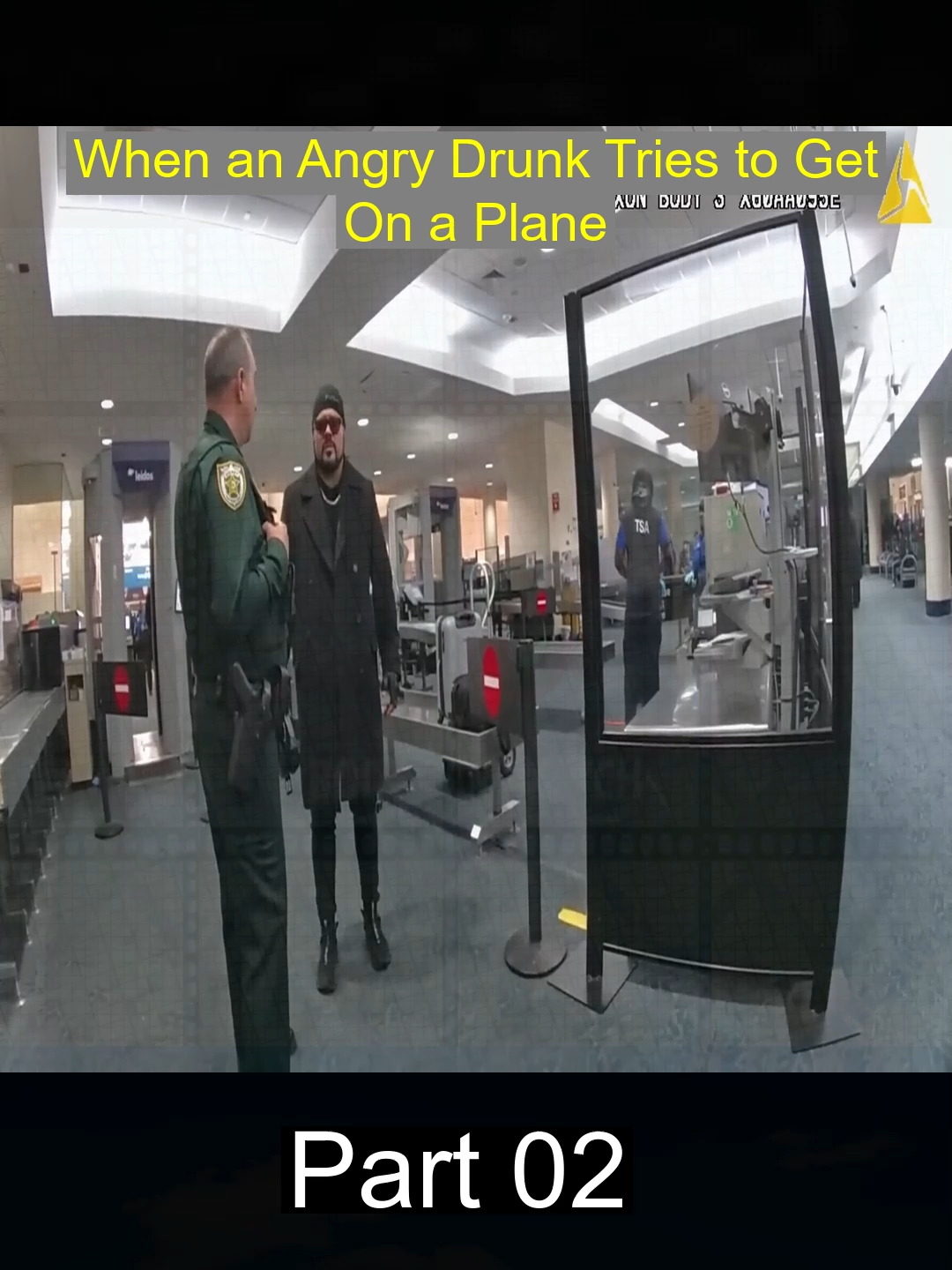 When an Angry Drunk Tries to Get On a Plane Part 02 #foryou