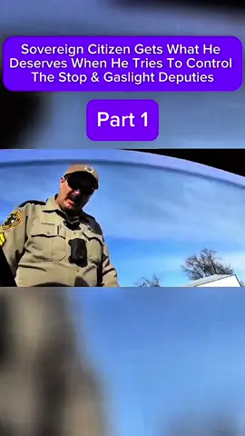 Sovereign Citizen Gets What He Deserves When He Tries To Control The Stop & Gaslight Deputies #fyp #foryoupage #duet #capcut #foryou          