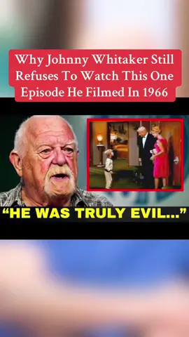 Why Johnny Whitaker Still Refuses To Watch This One Episode He Filmed In 1966 #johnnywhitaker #hollywood #Rumors #foryou 