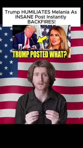 Trump HUMILIATES Melania As INSANE Post Instantly BACKFIRES! #news #breakingnews 