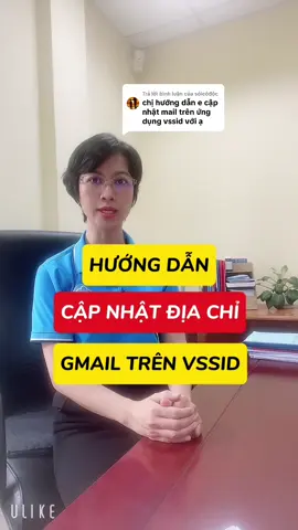 Trả lời @sóicôđộc cách cập Nhật gmail ttene vssid#baohiemxahoi #LearnOnTikTok #vssid 