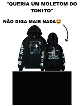 MOLETOM DO TOKITO🤩 #muichiroutoukito #demonslayer #demonslayeredit 